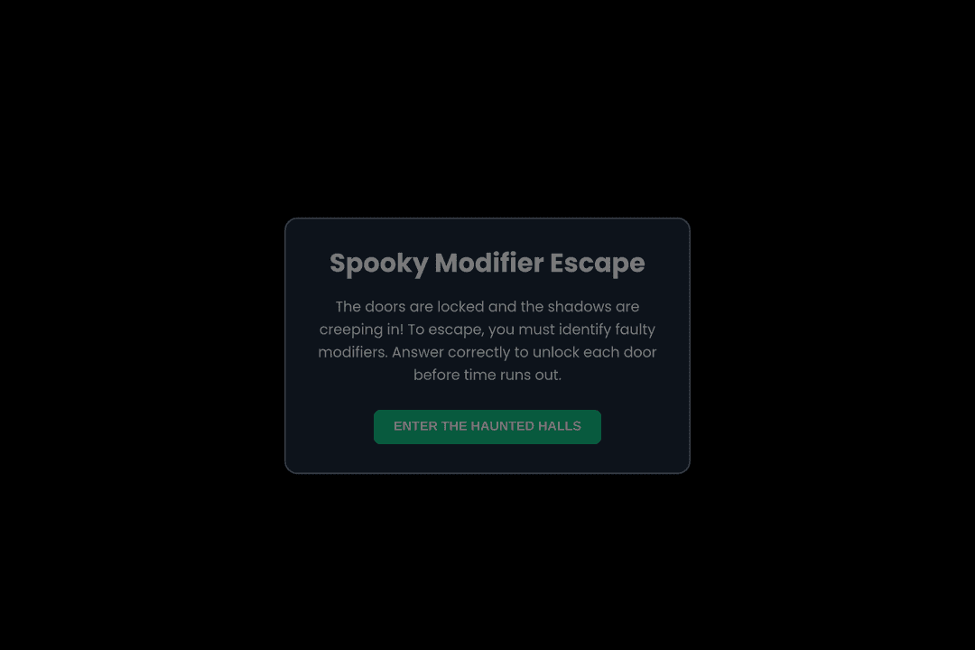Spooky Modifier Escape