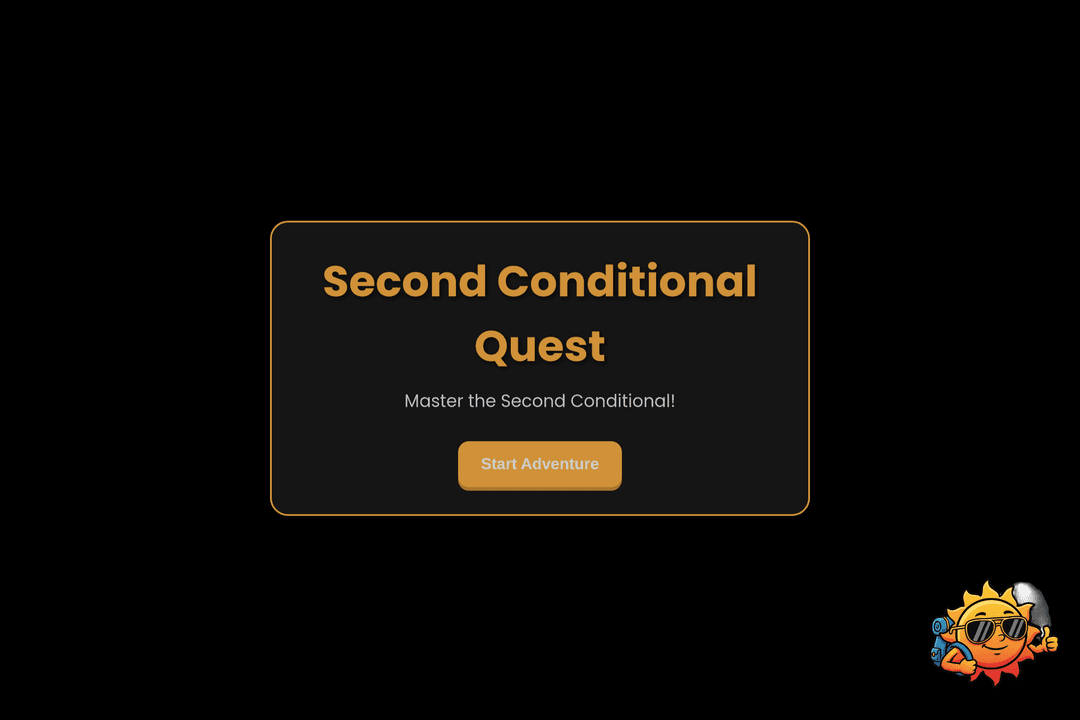 Grammar Quest - Second Conditional