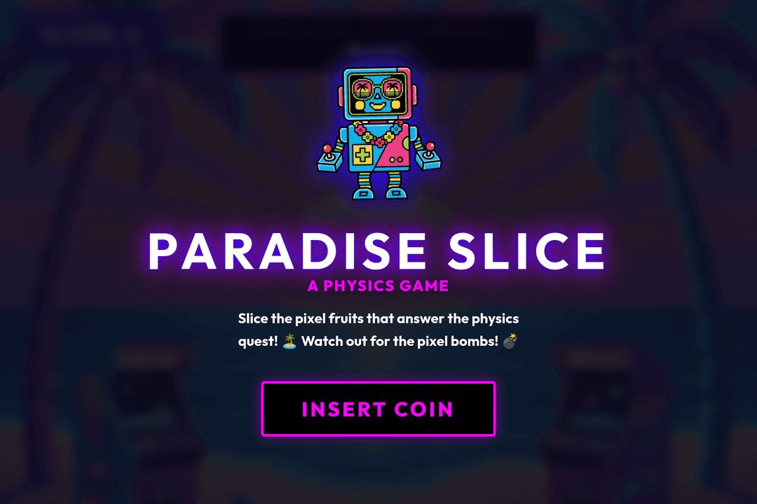 Physics Slice