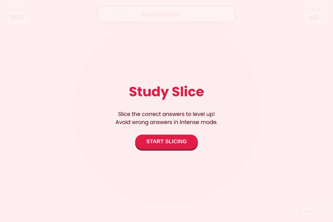 Study Slice